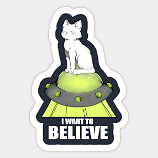 I Want to Believe Sticker